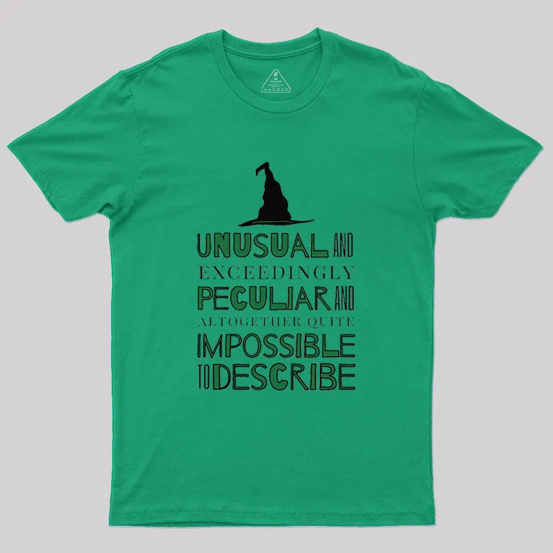 Unusual And Exceedingly Peculiar Geek T-Shirt - Image 8