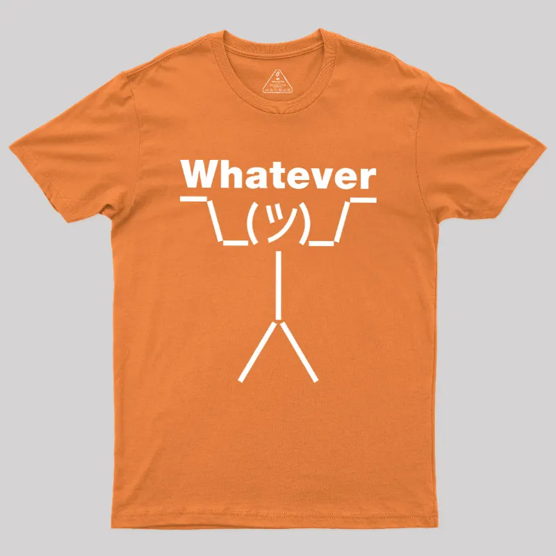 Whatever Geek T-Shirt - Image 7