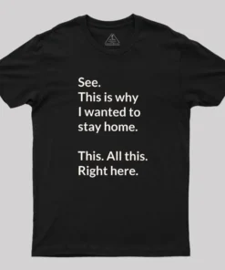 Alternative view of Stay Home Geek T-Shirt