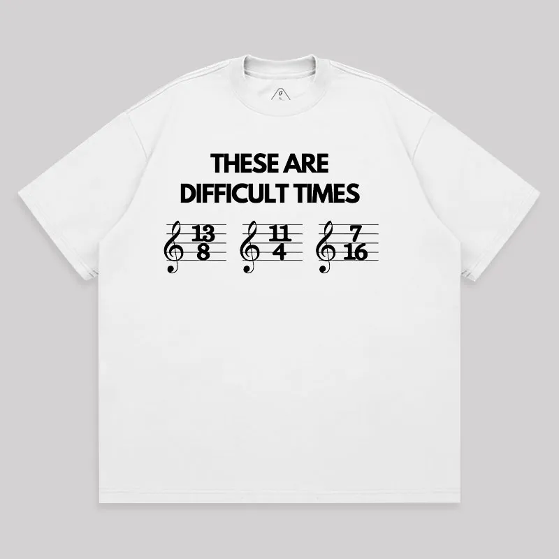These Are Difficult Times Unisex Oversized T-shirt - Image 2