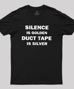 Silence is Golden T-Shirt