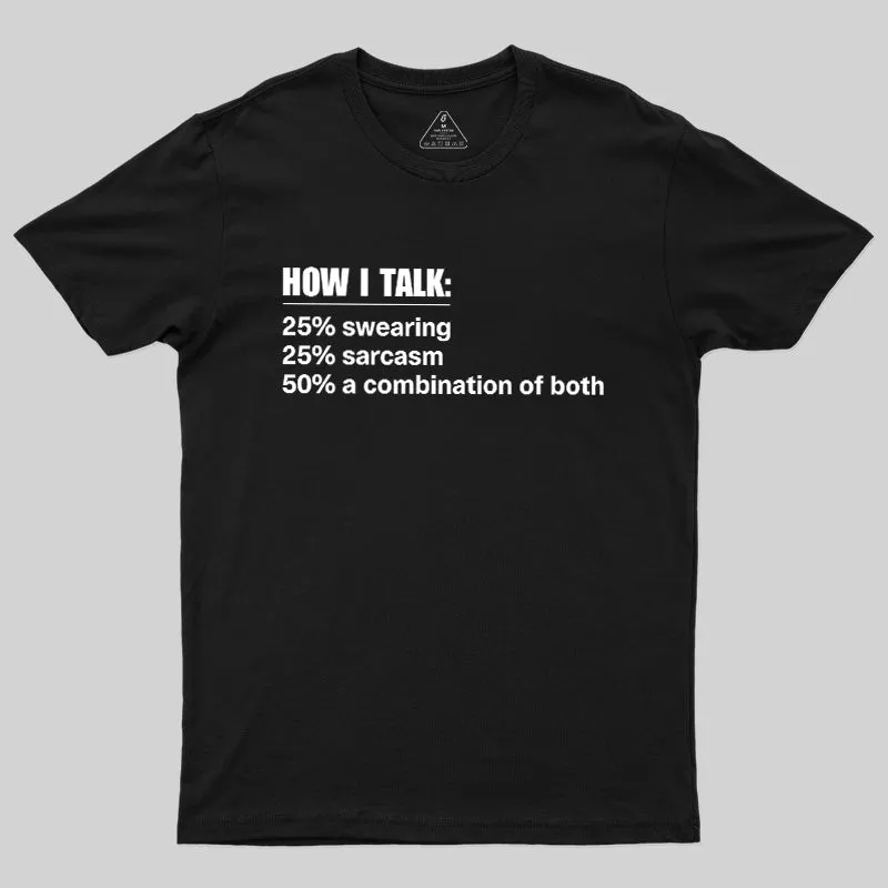 Sweatalk Geek T-Shirt