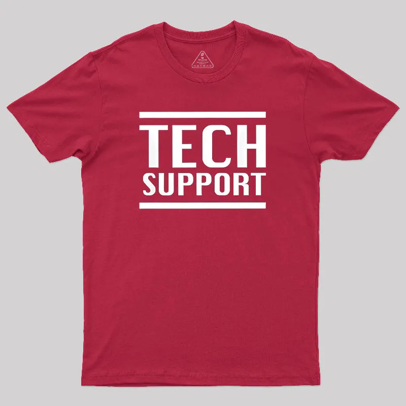 Tech Support IT Geek T-Shirt - Image 5