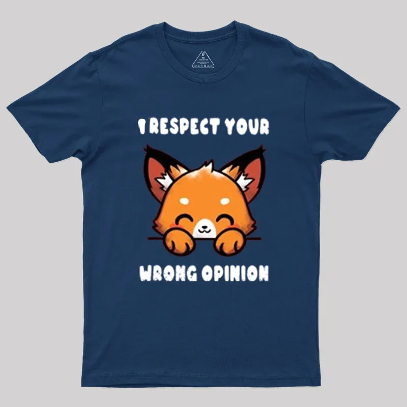 Wrong Opinion Geek T-Shirt - Image 2