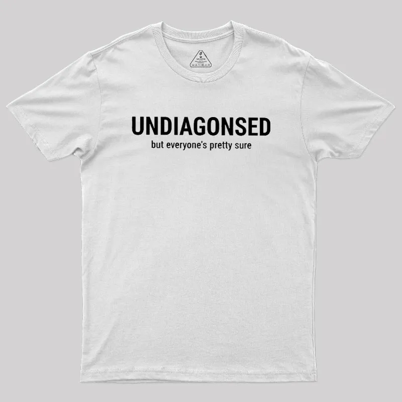 Everyone is Pretty Sure Geek T-Shirt - Image 11
