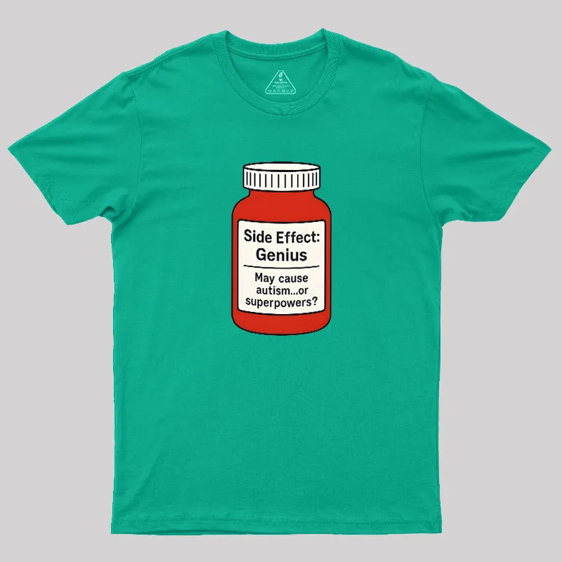 Side Effect Geek T-Shirt - Image 9