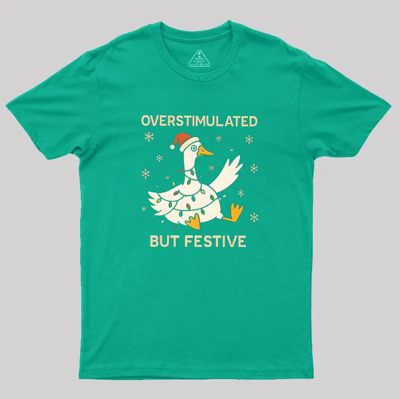 OVERSTIMULATED Geek T-Shirt - Image 6