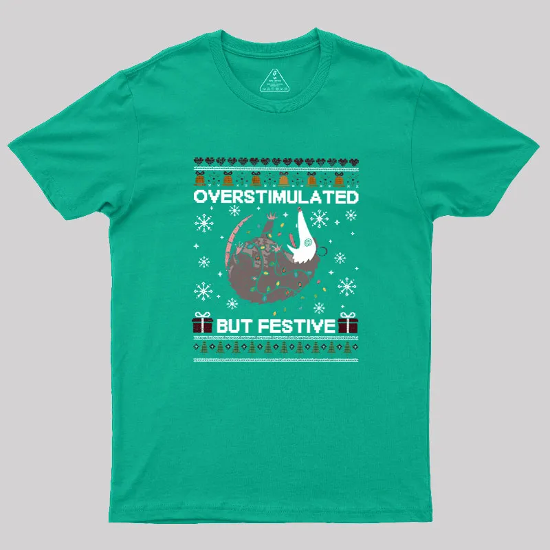 Overstimulated But Festive Possum Geek T-Shirt - Image 9
