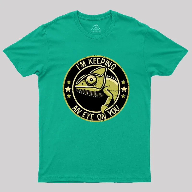 Keeping An Eye On You Geek T-Shirt - Image 9