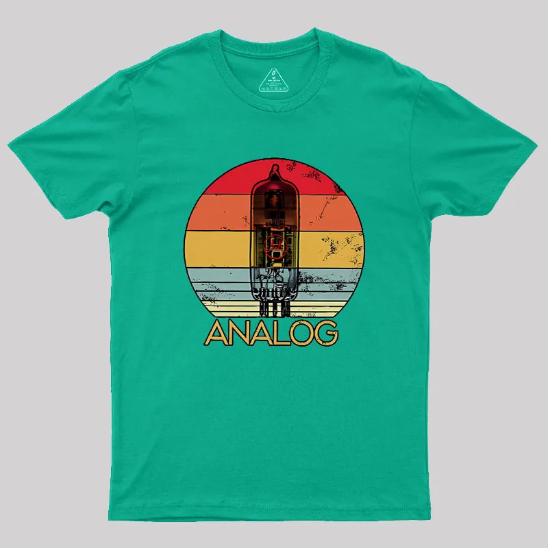 Vacuum Tube Analog Geek T-Shirt - Image 9