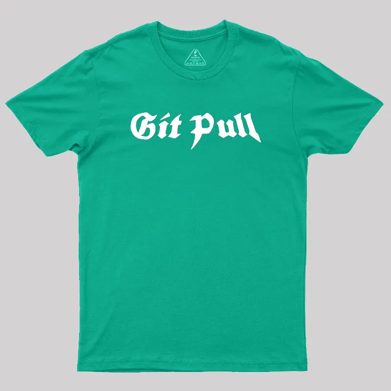 Git Pull Geek T-Shirt - Image 9