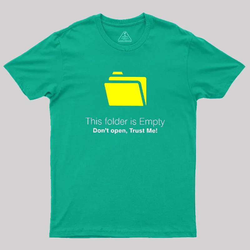 Empty Folder Meme Geek T-Shirt - Image 7