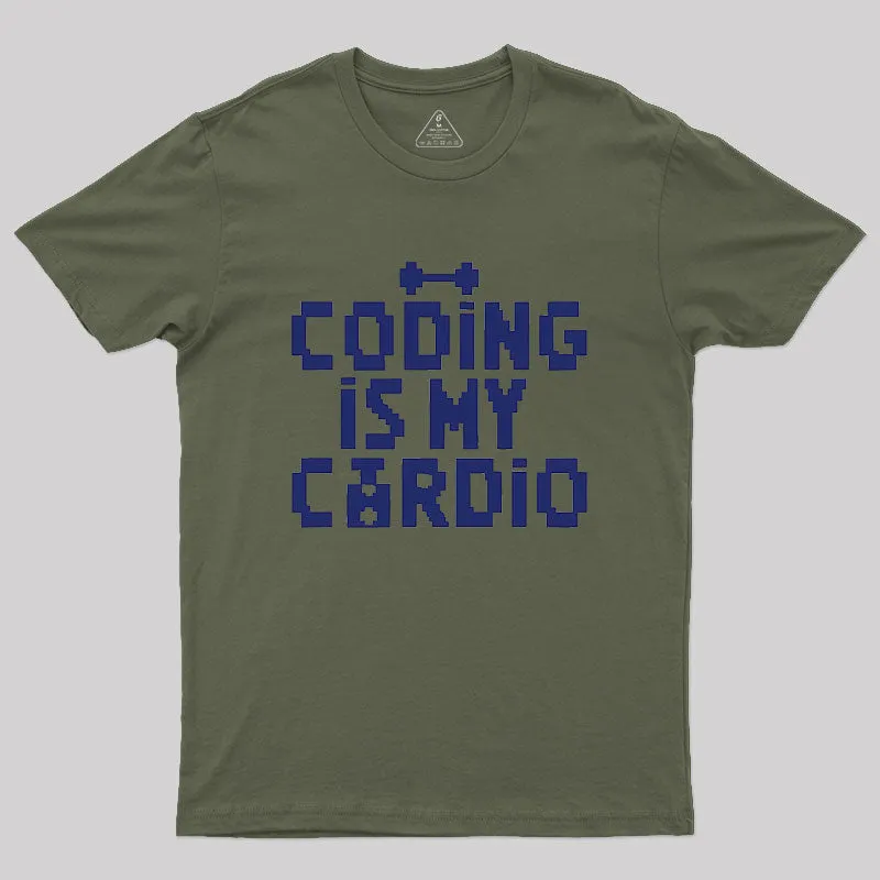 Coding Is My Cardio Geek T-Shirt - Image 3