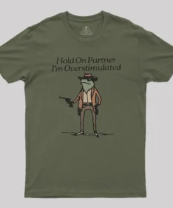 Alternative view of Hold On Partner Im Overstimulated Geek T-Shirt