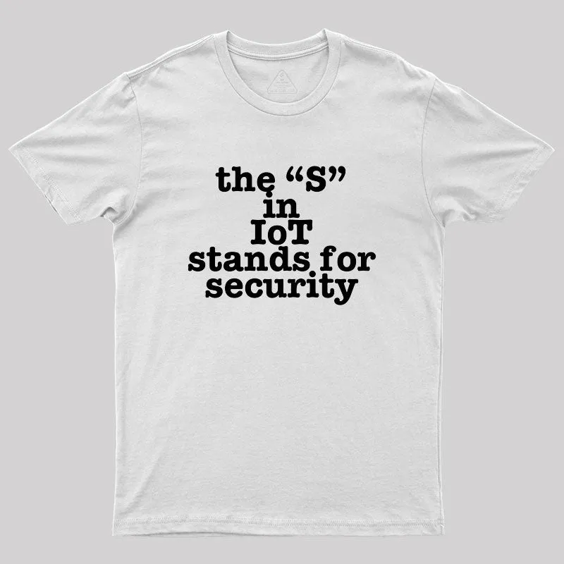 IoT Tech Humor Geek T-Shirt - Image 11
