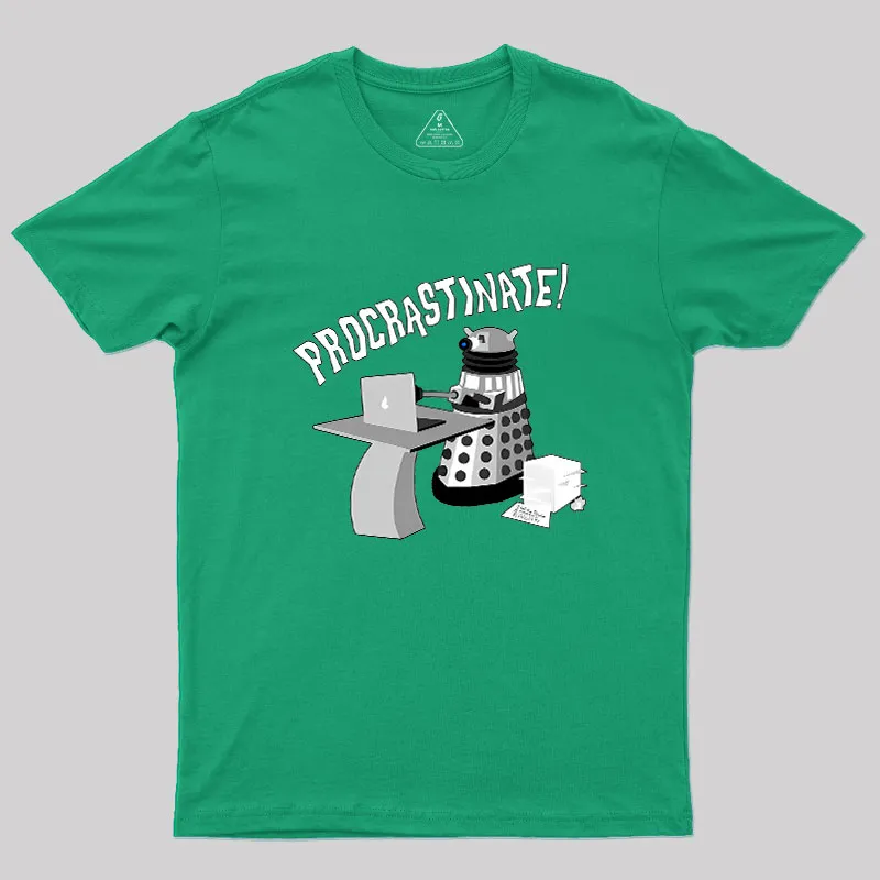 Procrastinate Geek T-Shirt - Image 8