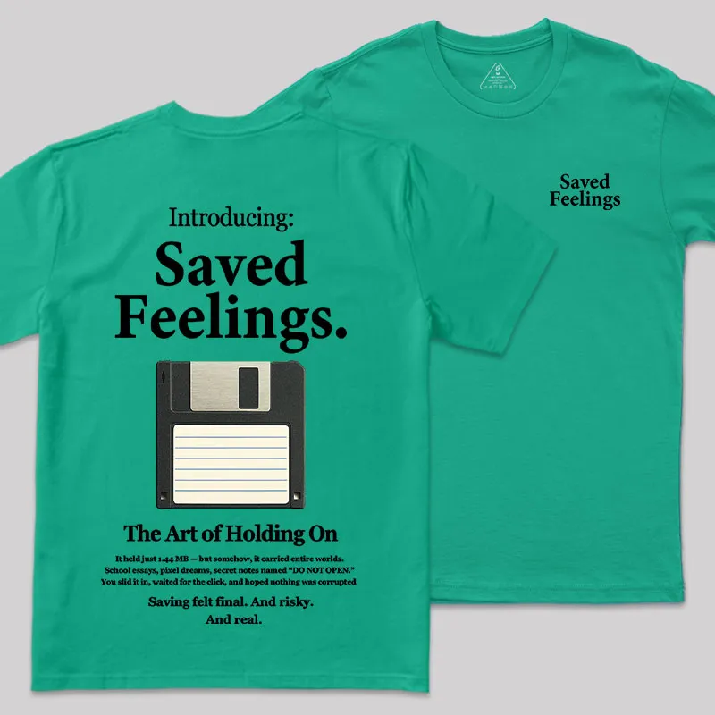 Saved Feelings Front and Back Printed Geek T-Shirt - Image 7