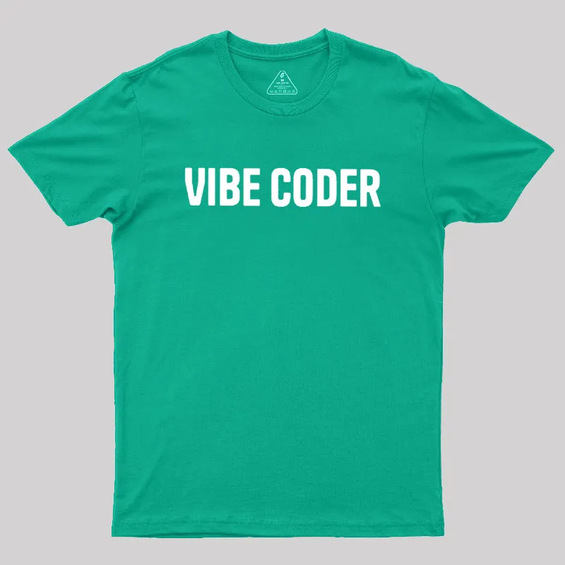 Vibe Coder Geek T-Shirt - Image 10