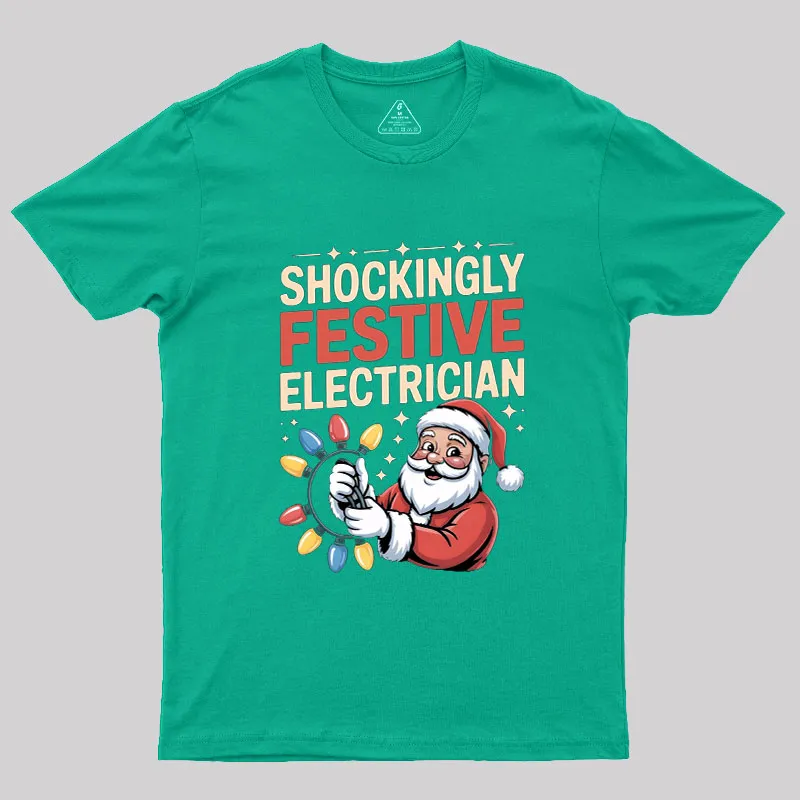 Shockingly Festive Electrician Geek T-Shirt - Image 10