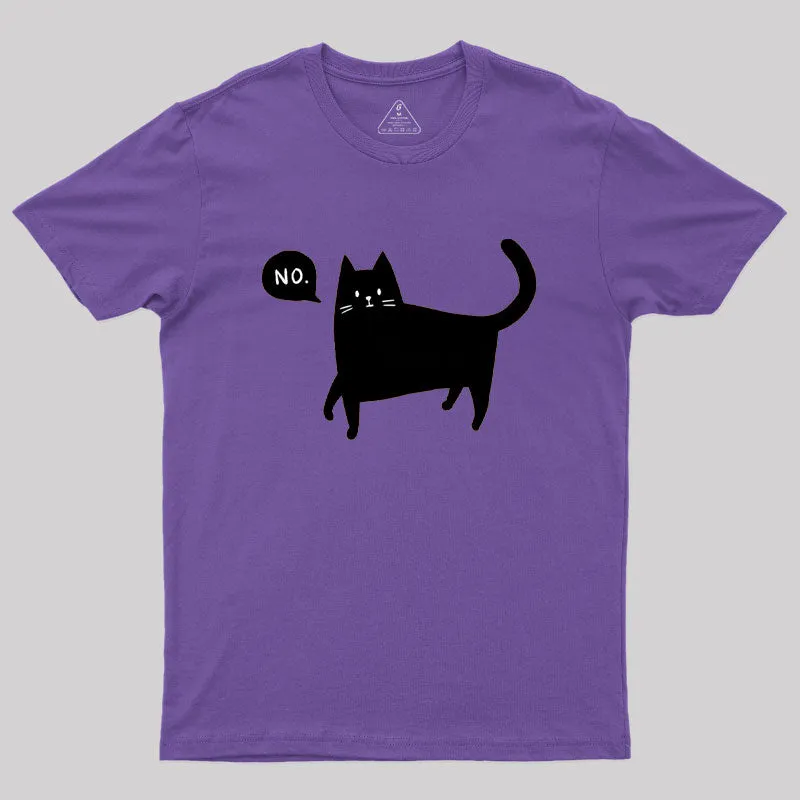 Black Cat Says No Geek T-Shirt - Image 6