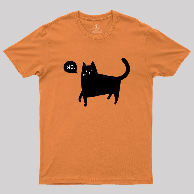 Black Cat Says No Geek T-Shirt - Image 7