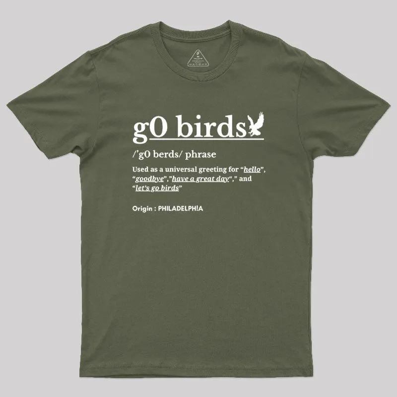 Go Birds Phrase Philadelphia Geek T-Shirt - Image 4