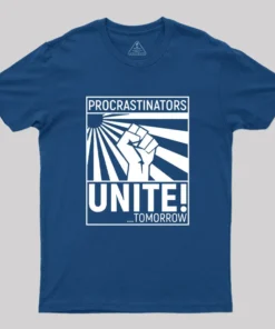 Alternative view of Procrastinators Unite! T-Shirt