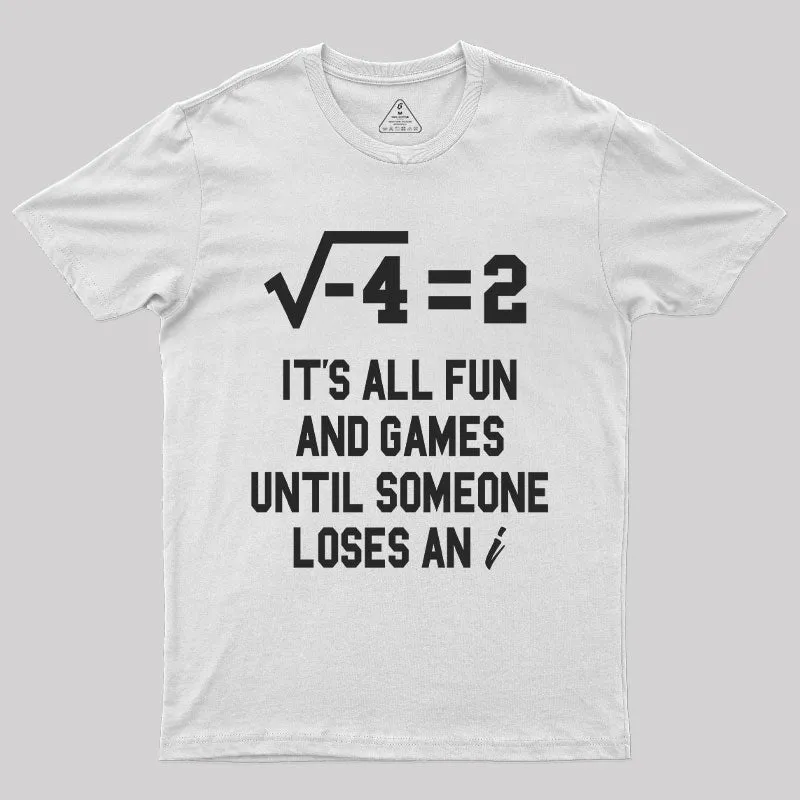 It's All Fun T-Shirt - Image 8