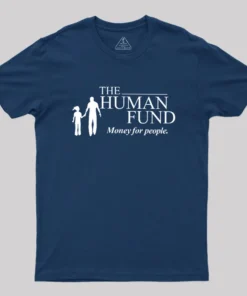 Alternative view of The Human Fund Money for People Geek T-Shirt