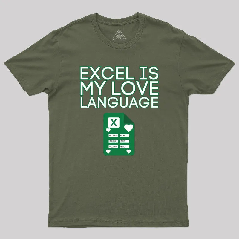 Excel Enthusiast Geek T-Shirt