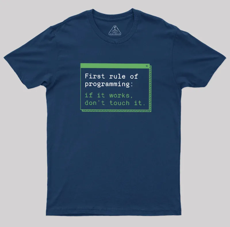 First Rule of Programming Geek T-Shirt - Image 2