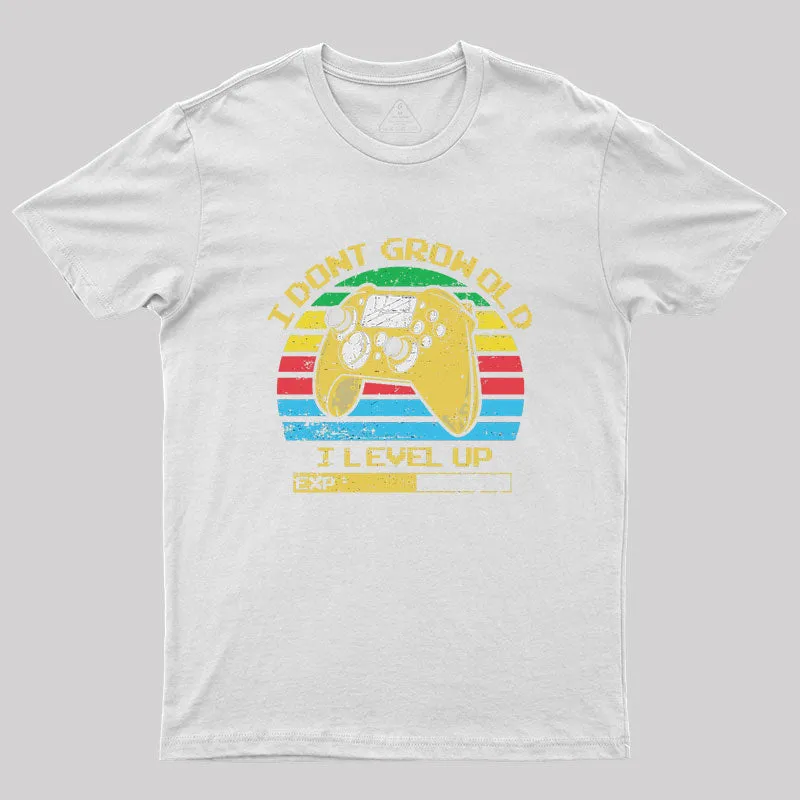 Growing Older and Levelling Up Geek T-Shirt - Image 8