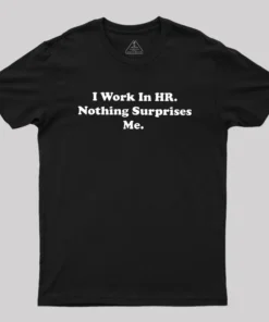 Alternative view of Nothing Surprise Me Geek T-Shirt