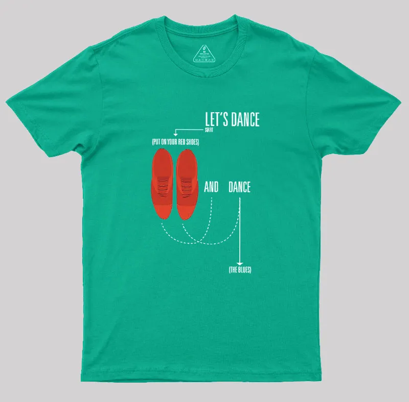 Let's Dance Geek T-Shirt - Image 9