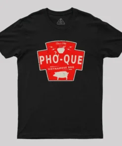 Pho Que Geek T-Shirt