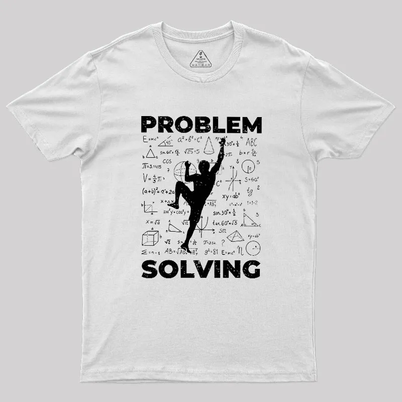 Problem Solving Geek T-Shirt - Image 11