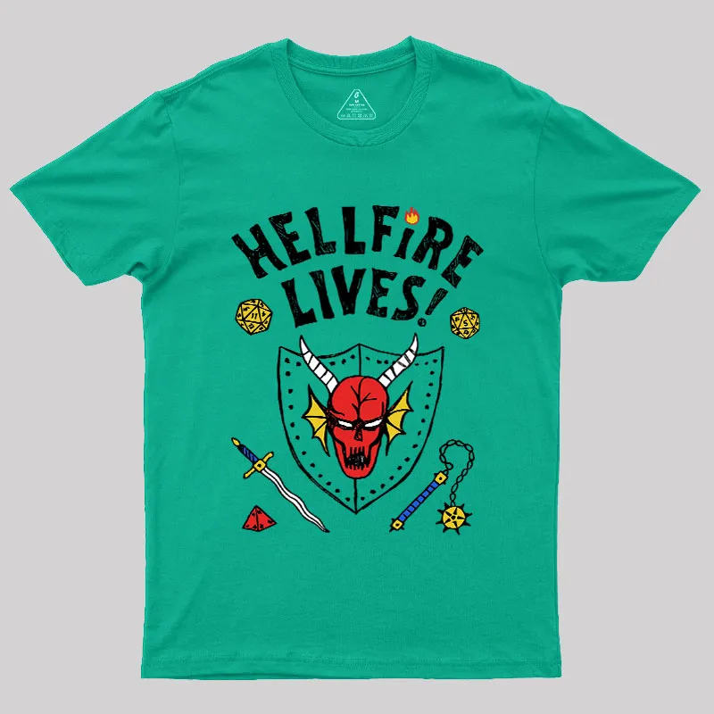 HELLFIRE LIVES! Geek T-Shirt - Image 9