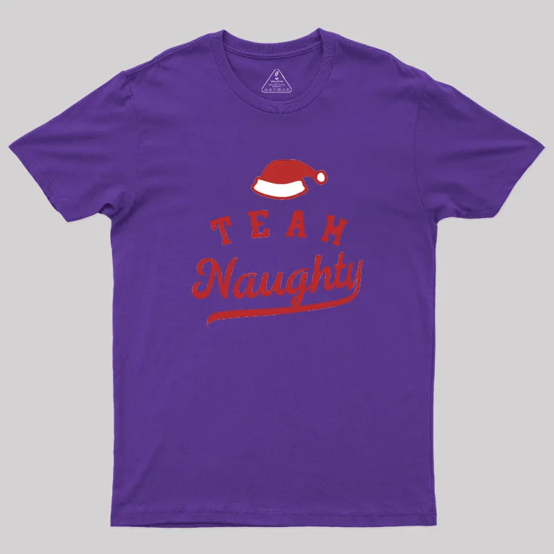 Team Naughty Geek T-Shirt - Image 8