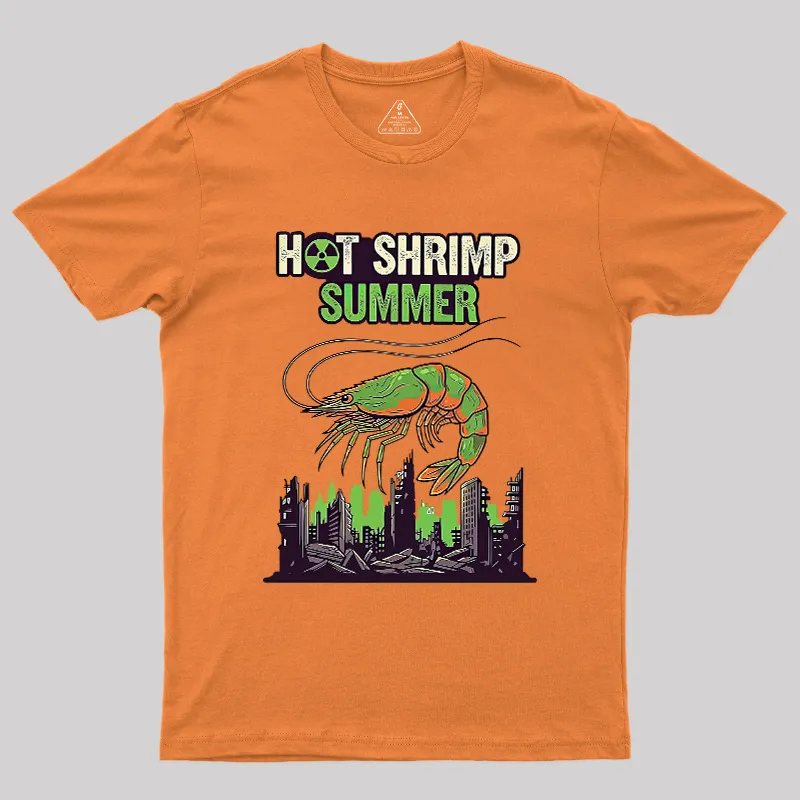 Hot Shrimp Summer Funny Radioactive Geek T-Shirt - Image 7