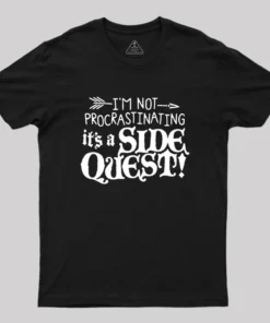 Alternative view of It's A Side Quest Geek T-Shirt
