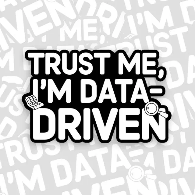 I am Data Driven Geek Sticker