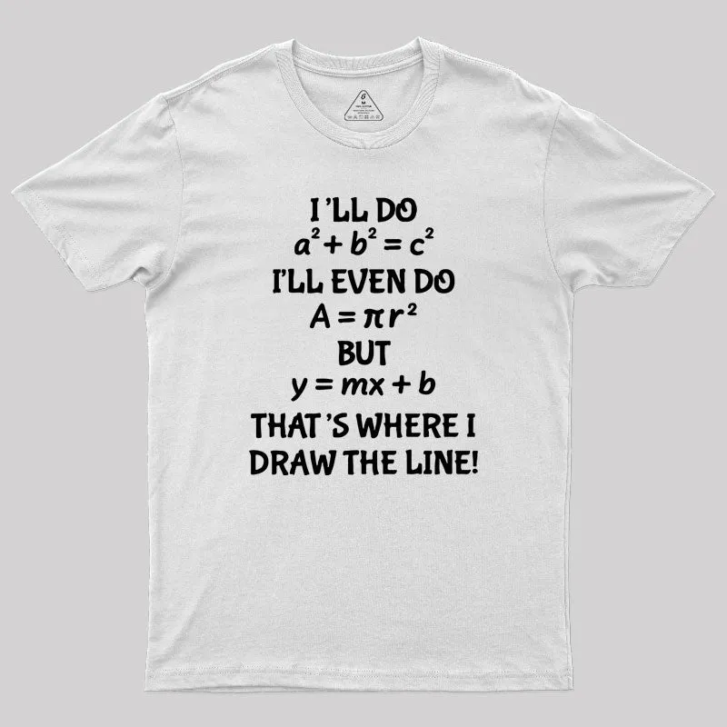 Funny Math Teacher Joke T-Shirt - Image 11