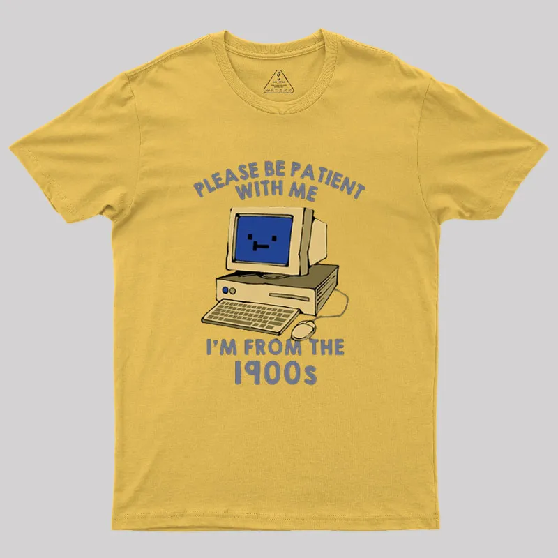 Please be Patient With Me Geek T-Shirt - Image 6