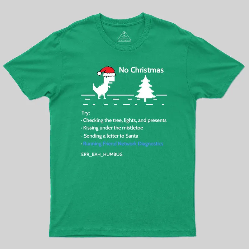 No Christmas T-Shirt - Image 10