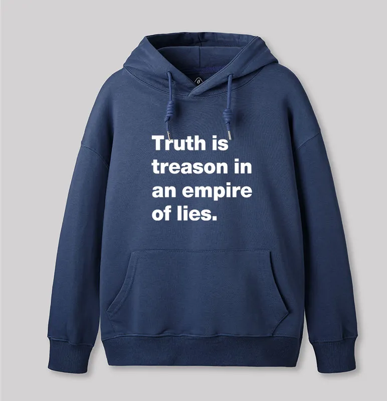 Truth Is Treason In An Empire Of Lies Geek Hoodie - Image 7