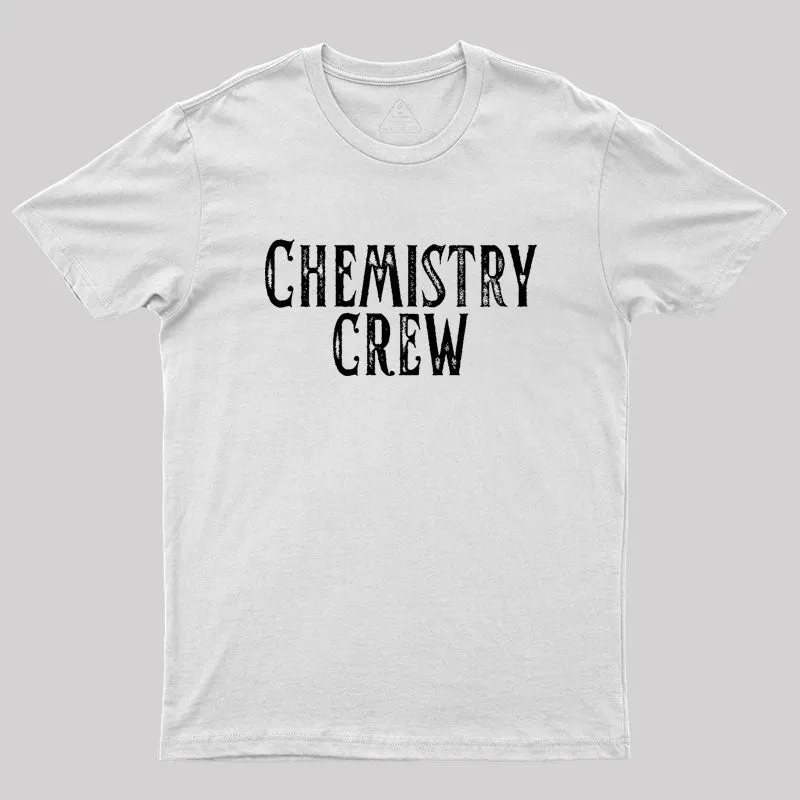 Chemistry Crew Geek T-Shirt - Image 11