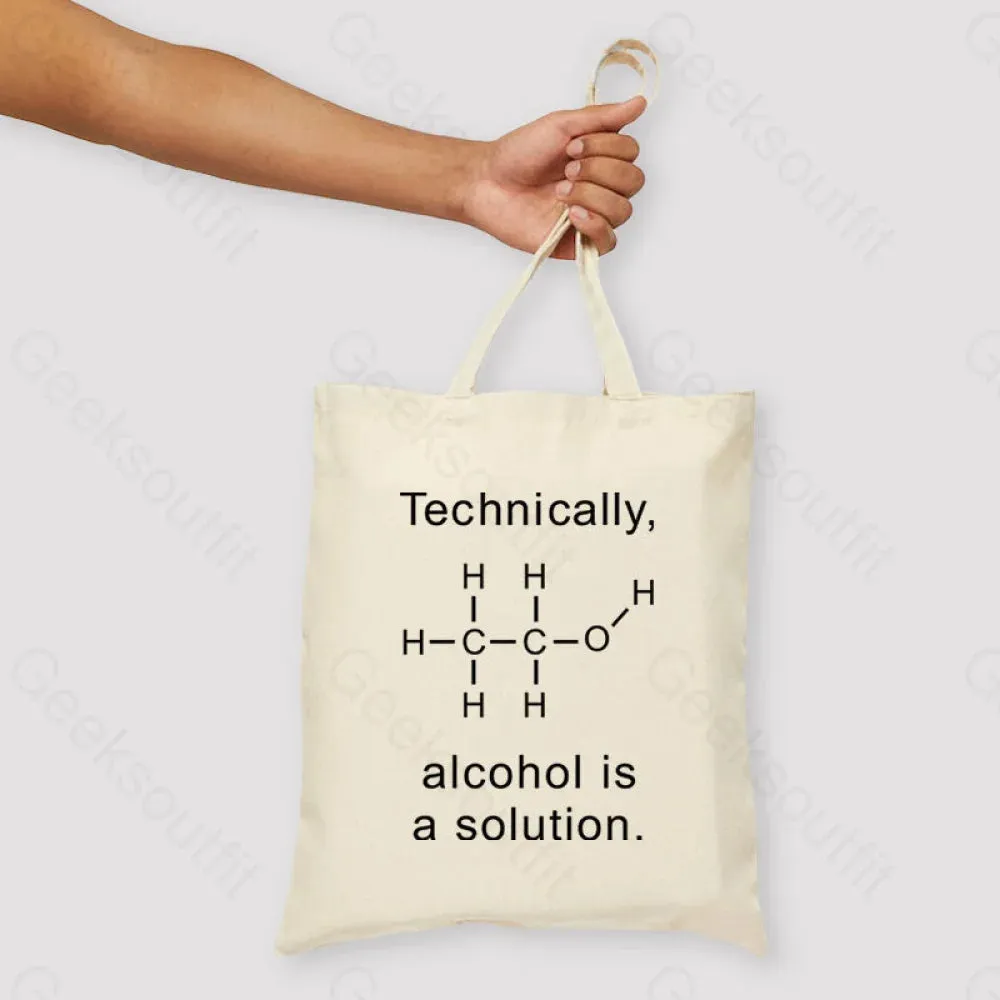 Alcohol Is A Solution Unisex Tote Bag - Image 3