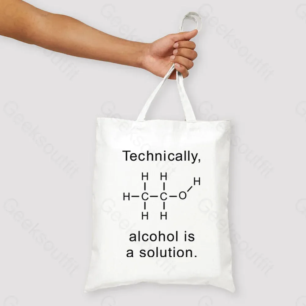 Alcohol Is A Solution Unisex Tote Bag - Image 2