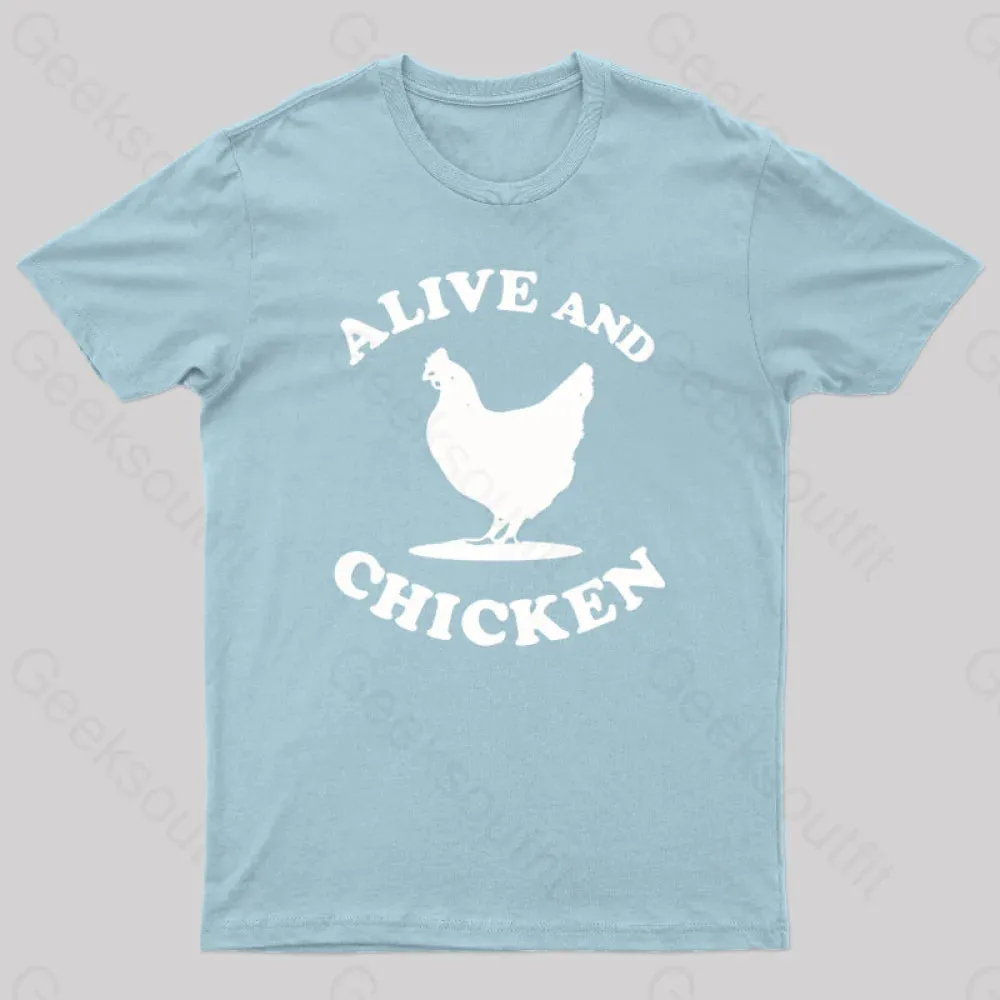 Alive and Chicken Geek T-Shirt - Image 6