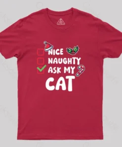 Ask My Cat Geek T-Shirt